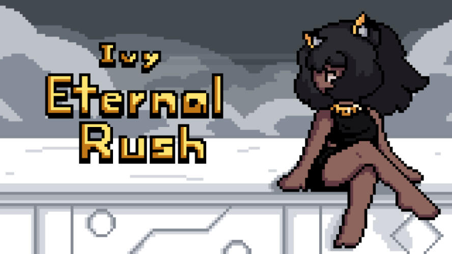 Ivy's Eternal Rush